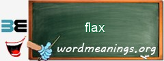 WordMeaning blackboard for flax